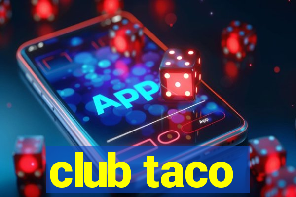 club taco